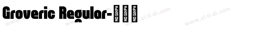 Groveric Regular字体转换